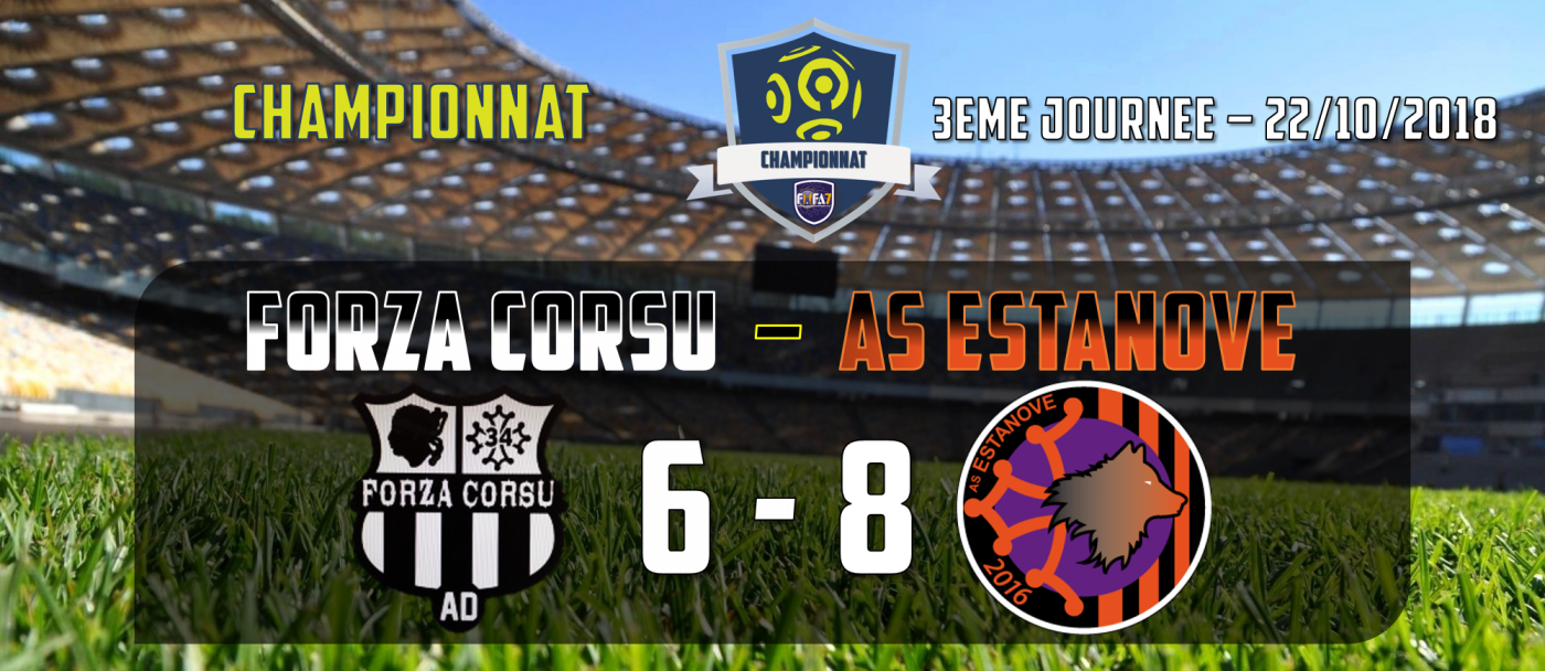 FORZA CORSU - AS ESTANOVE 3EME JOURNEE DE CHAMPIONNAT